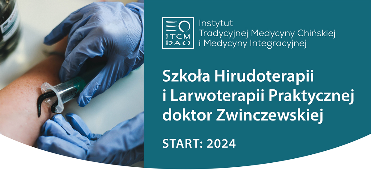 Szkoła Hirudoterapii i Larwoterapii Praktycznej dr Zwinczewskiej